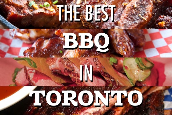A few of our favourite BBQ restaurants in Toronto
